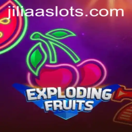 ExplodingFruits: A Thrilling Journey in the World of JILIAA