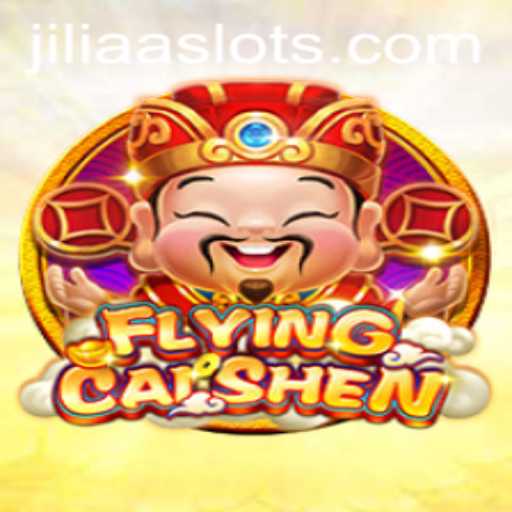 Explore the Exciting World of FlyingCaiShen - Your Guide to JILIAA's Latest Game