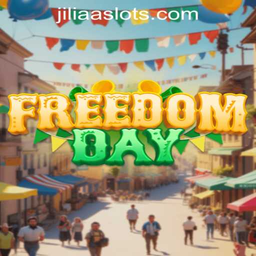 Exploring FreedomDay: The Game that Redefines Virtual Adventures with JILIAA
