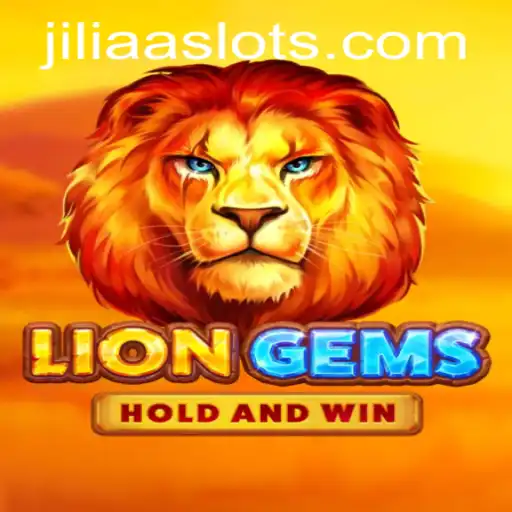 Discovering LionGems: An Exciting New Adventure in the World of JILIAA