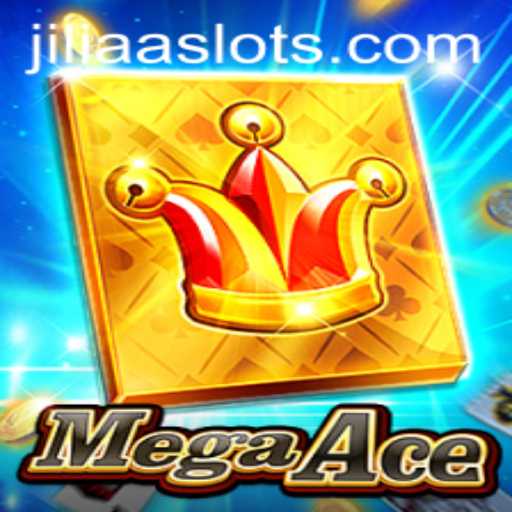 MegaAce: The New Gaming Phenomenon and How to Play with JILIAA