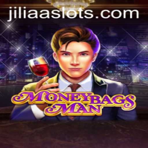 Discover MoneybagsMan: A Thrilling Exploration of Wealth and Strategy with JILIAA