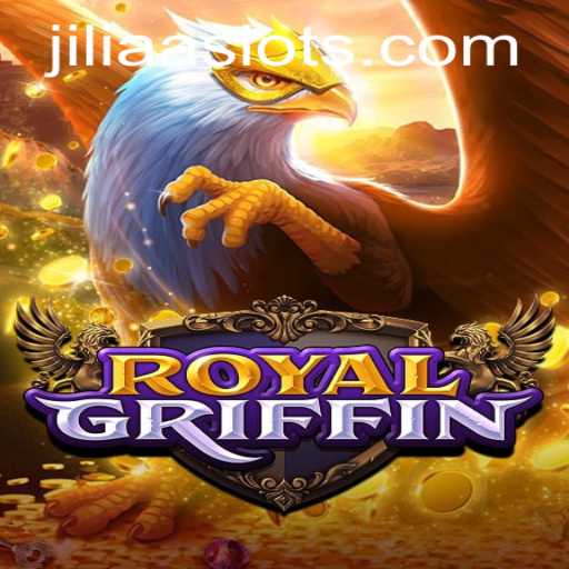 Unveiling RoyalGriffin: A Legendary Journey Embellished with JILIAA